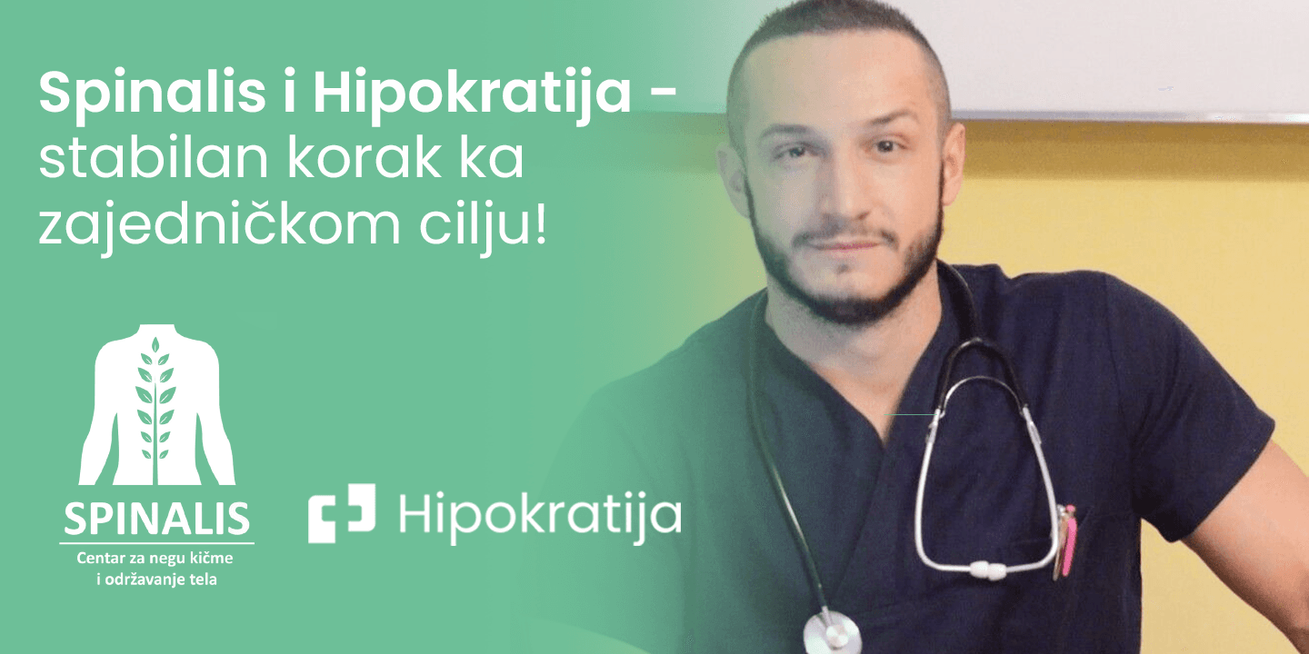 Cover Image for Spinalis i Hipokratija - stabilan korak ka zajedničkom cilju!